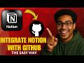 How to Integrate Notion with GitHub in 2026 (Complete Working Guide)