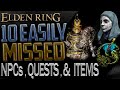 Elden Ring: Most Important Missable Quests, NPCs, and Items That You Can Get Locked Out Of (Part 1)