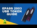 epass 2003 USB Token - How to install epass Digital signature.