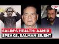 Aamir Khan gives BIG health update on Salman's father Salim Khan's recovery