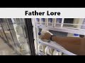 Father Lore Meme