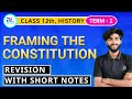 Framing The Constitution Class 12 | Class 12 History Chapter 15 Revision