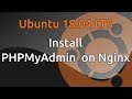 Install PHPMyAdmin on Nginx ( Ubuntu 18.04 / 16.04 )
