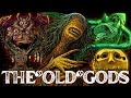 Fear \u0026 Hunger ► All Old Gods Explained