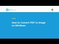 How to Convert PDF to Image on Windows