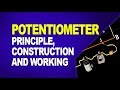 Potentiometer: Principle, Construction and Working of Potentiometer (Physics Animation)