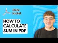 How to Calculate Sum in PDF Using Adobe Acrobat Pro DC [2026 Full Guide]