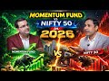 Momentum Fund vs Nifty 50 in 2026 | Risk, Returns \u0026 Strategy Explained with Gajendra Kothari 🔥