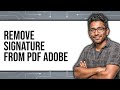 How To Remove Signature From PDF Adobe