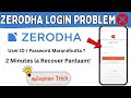 Zerodha User ID / Password Marandhutta? | Recover Panra Easy Way in Tamil 🔐 | 2025 Update!