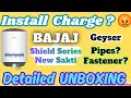 Bajaj Shield Series New Shakti 25L Geyser UNBOXING REVIEW Technician Installation Charges Full Info.