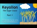 Keyolion Part 1: Sugar Coast - EU4 Anbennar Let's Play