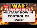 US Israel Iran War: Military Now In Control Of Iran? Where Is Mojtaba Khamenei? | Middle East War