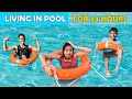 Living in Pool for 24 Hours !