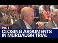 Closing arguments heard in Alex Murdaugh double murder trial