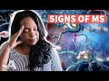 Early Signs of Multiple Sclerosis