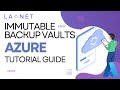 Protect Your Data with Azure Backup's Immutable Vault - Here's How!