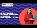 HP UFT Online Training| Overview of Unified Functional Testing | HP UFT/QTP Training DEMO H2Kinfosys