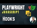 Playwright with Javascript | Hooks - beforeEach, afterEach, beforeAll \u0026 afterAll | Part 27