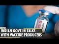 When will India receive COVID-19 vaccine?  India Coronavirus | COVID Vaccine