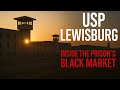 USP Lewisburg: Inside the Prison’s Deadly Black Market (Full Documentary)