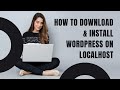 How to download and Install WordPress on Localhost - Step By Step Guide | WordPress Tutorial