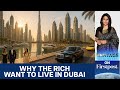 Dubai Emerges as Top Magnet for the World’s Millionaires | Vantage with Palki Sharma