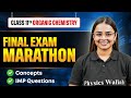 Class 11 Organic Chemistry MARATHON 2026 🔥 | Complete Chemistry Revision | One Shot By Shourya Ma'am