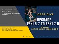 How to Upgrade ESXi 6.7 to ESXi 7.0 using Lifecycle Manager | vSphere 7.0 Upgrade