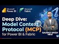 How MCP is Transforming Power BI \u0026 Fabric Analytics | Real-World Demo