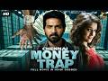''CHENNAI MONEY TRAP'' | Full South Money trap movie in Hindi | South Action Movie | Hindi Dubbed