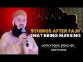 Do These 9 Things Right After FAjr and Watch The Blessings  Powerful Islamic Reminder