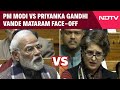 Parliament Winter Session | PM Modi vs Priyanka Gandhi Vadra Vande Mataram Face-Off