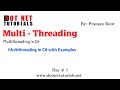 Multithreading in C# with Examples | Dot Net Tutorials | Pranaya Rout | Online Training