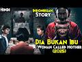 2025 Real Indonesian Horror - A Woman Called Mother (2025) Explained In Hindi - Dia Bukan Ibu 2025