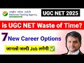 💥7 New Career Options After UGC NET JRF | Advantages of UGC NET | UGC NET 2025 | UGC NET MENTOR