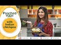 Poached eggs with Indian Chickpea | Shilpa Shetty Kundra | Healthy Recipes | The Art Of Loving Food