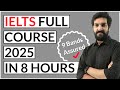 IELTS Full Course - 2025