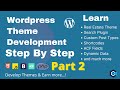 Wordpress Theme Development Tutorial Part 2 | Develop Wordpress Theme in Hindi / Urdu