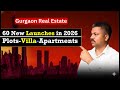 Gurgaon Real Estate 2026 | These Residential Projects Will Trend in Gurgaon