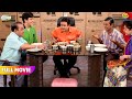 Manpasand Khana Dekhkar Khush ho Gaya Jethalal! | FULL MOVIE | Taarak Mehta Ka Ooltah Chashmah