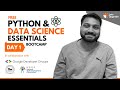 Day 1 | Introduction of Python | Free Python \u0026 Data Science Essentials Bootcamp (5 Days)