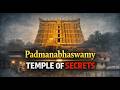 Hidden Secrets of Padmanabhaswamy Temple Exposed | India’s Most Mysterious Treasure