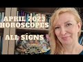April 2023 horoscopes ALL SIGNS