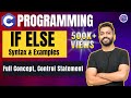 If else in C Programming | Syntax, Examples, Full Concept | Control statement