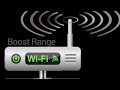 how to increase / wifi range Boost wifi signal