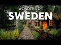 Wonders of Sweden | The Most Amazing Places in Sweden | 4K Travel Video