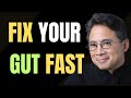 Gut Health Experts Reveal the 4 Nutrients That Transform Your Digestion Overnight | Dr. William Li