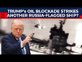 Trump’s Oil Blockade Expands As Stateless 'Sophia' And Russian-Flagged Ships Targeted In Caribbean