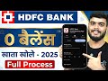 HDFC Bank Account Opening Online | HDFC Zero Balance Account Opening Online | HDFC Bank Account Open